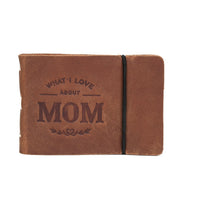 Love About Mom Leather Journal