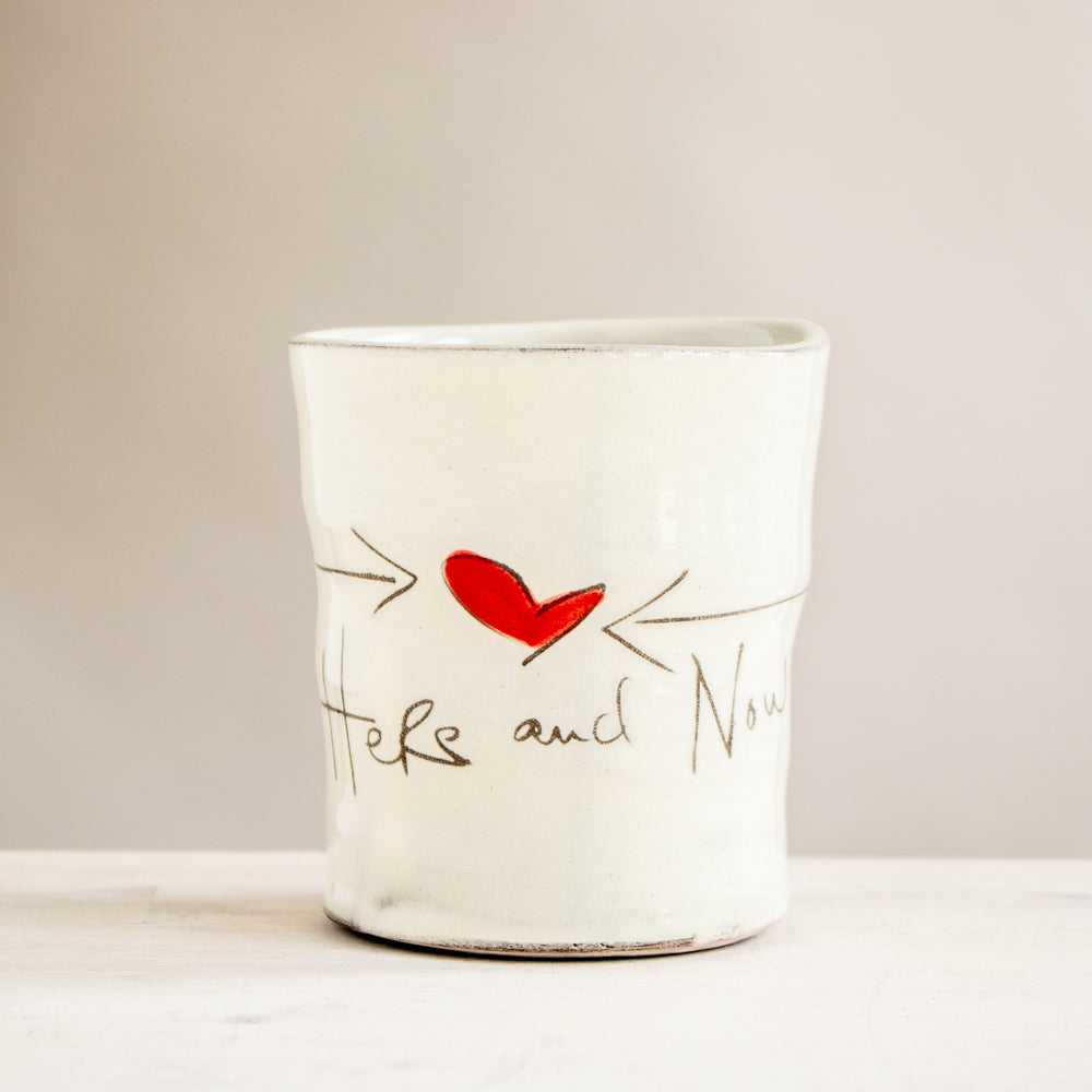 Here and Now Cup