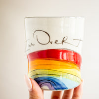 I'm Over It Cup