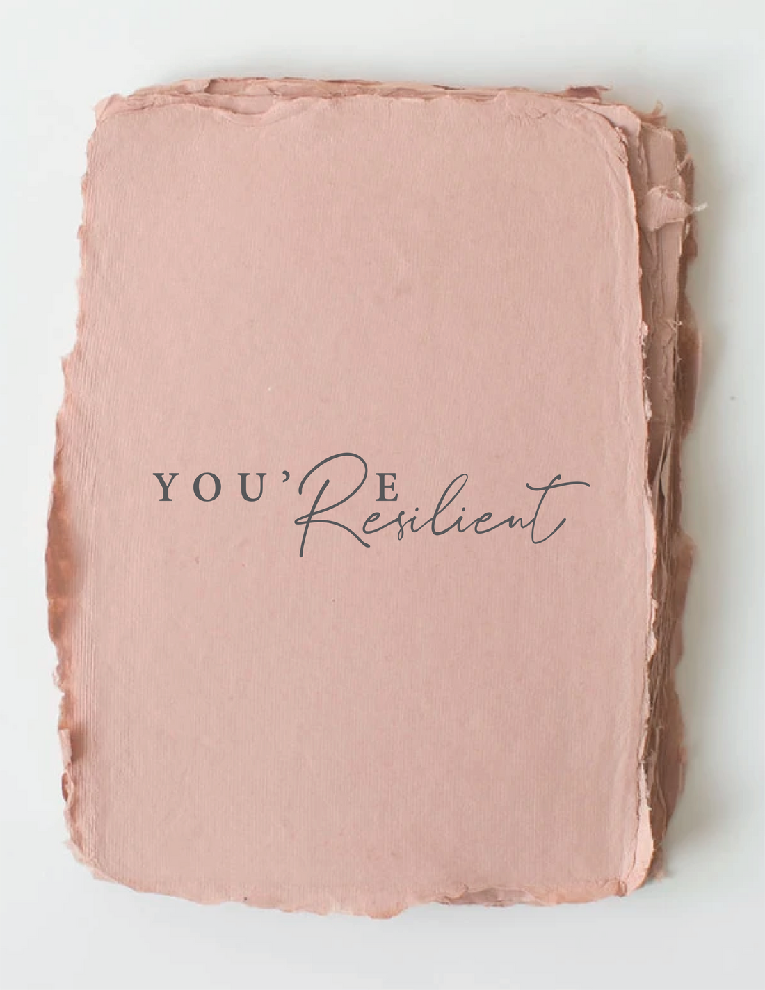 You're Resilient Card