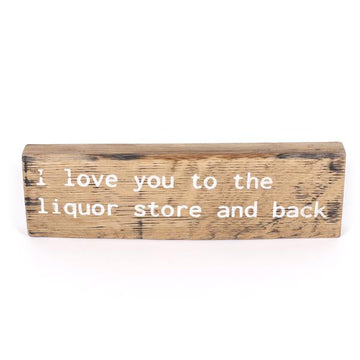 The Liquor Store and Back Sign
