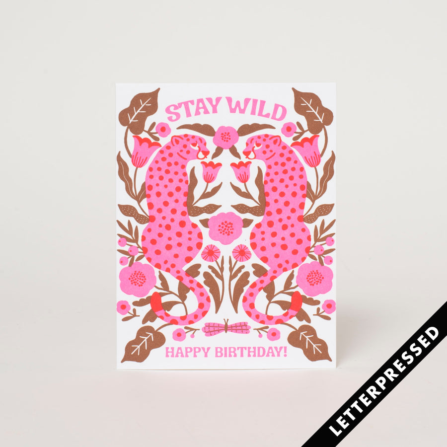 Stay Wild Birthday Card