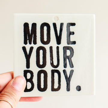 Move Your Body Wall Tile