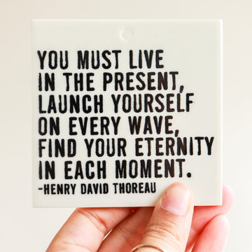 Live in the Present Wall Tile