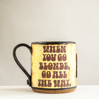 Ford Corner Performance / Go Blonde (69) Mug