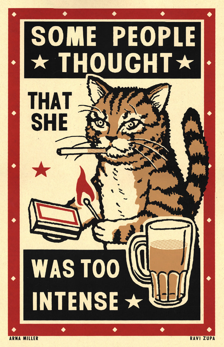 Too Intense (She) Print