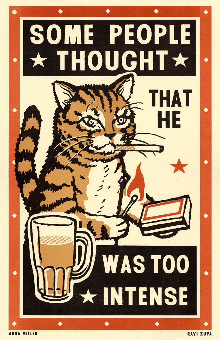 Too Intense (He) Print