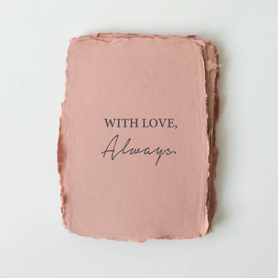 With Love Always Card