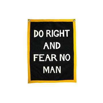 Do Right and Fear No Man | Camp Flag