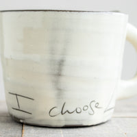 I Choose Love Mug