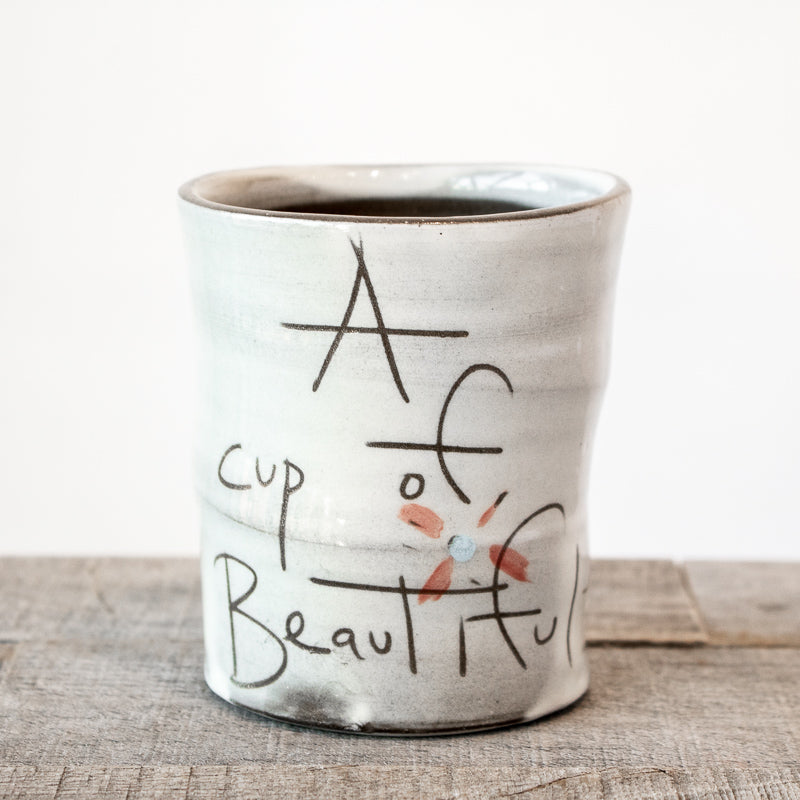 Cup of Beautiful