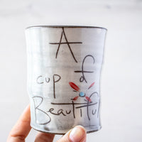 Cup of Beautiful