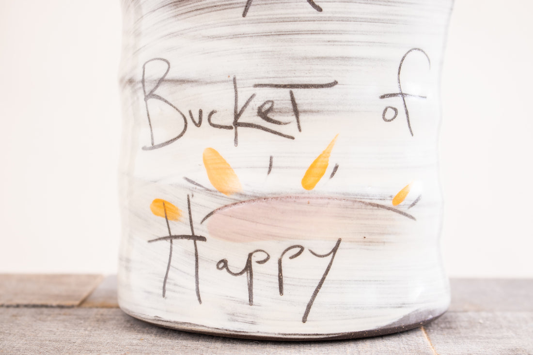 Bucket of Happy