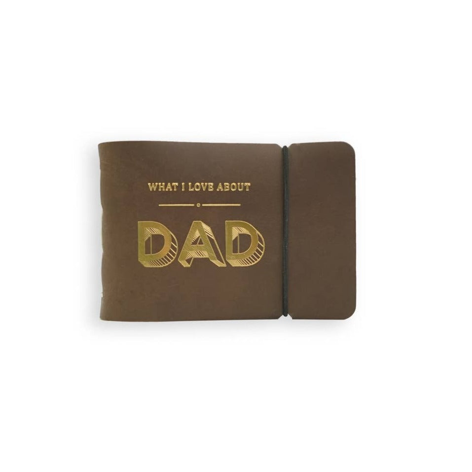 What I Love About Dad Leather Journal | Dark Brown