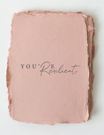 You're Resilient Card