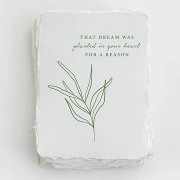 Dream Planted in Your Heart Card